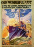 Margerison, J.S. - Our Wonderful Navy