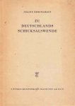Julius Ebbinghaus - Zu Deutschlands schicksalswende