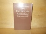 Ruitenberg- de Wit, A.F.R. - Het huis van Achterberg een commentaar Ruitenberg- de Wit, A.F.R. - Het huis van Achterberg een commentaar