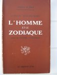 Wilczkowski, Cyrille - L'Homm et le Zodiaque. Essai de Synthèse Typologique.