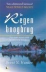 B.N. Hunter - De regenboogbrug een kort boek over alles voor iedereen