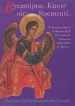 Victoria Gheorghita - Byzantijnse kunst uit Roemenië«
