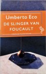 Umberto Eco - De slinger van Foucault