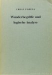 FORELL, U. - Wunderbegriffe und logische Analyse. Logisch-philosophische Analyse von Begriffen und Begriffsbildungen aus der deutschen protestantischen Theologie des 20. Jahrhunderts. Der schwedischen Teil des Manuskripts übersetzt von Chrisitane Boehnke-S...