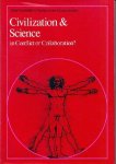 H. Bloch e.a. - Civilization & Science in conflict or collaboration?
