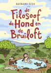 Barbara Stok - (1) De Filosoof, De Hond En De Bruiloft