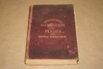 Peter Henderson - Henderson's Handbook of Plants & General Horticulture