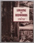Lynwood Carranco - Logging the redwoods
