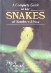 Marais, Johan - A Complete Guide to the Snakes of Southern Africa