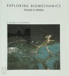 R. McNeill Alexander - Exploring biomechanics animals in motion