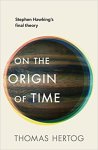 Hertog, Thomas - On the Origin of Time