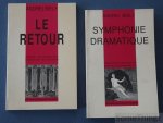 Biely, Andrei. - Symphonie dramatique. / Le Retour. (2 vols.) Traduit du Russe par Christine Zeytounian-Beloüs.