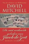 David Mitchell - De niet verhoorde gebeden van Jacob de Zoet