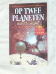 Lasswitz, Kurd - Op twee planeten. De aanval van Mars
