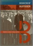 Bisschop Bluyssen, Alfrink, e.a. - Geloven in mensen mensen geloven / druk 1
