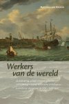 Matthias van Rossum - (1) Werkers Van De Wereld