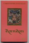 Bataille, Christophe - Annam