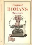 Bomans Jan Arnold Godfried van 2 maart 1913 in Den Haag geboren, tot 22 december 1971 - Mijmeringen .. Onze lieven heren op zolder, het is maar een advies & de kluizenaar van Cambridge en de vrolijke dominee... de haarlemse sabbatanen