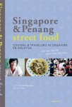 VANDENBERGHE, TOM. - Singapore & penang street food. Koken en reizen in Singapore en Maleisië. isbn 9789401403665