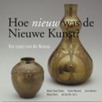  - Hoe nieuw was de Nieuwe Kunst?