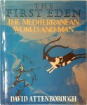 David Attenborough 17336 - The First Eden The Mediterranean World and Man
