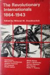 Drachkovitch, M.M. - The Revolutionary Internationals 1864 1943