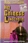 Robert van Gulik - Het Chinese lakscherm Een Rechter Tie mysterie