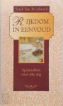 S. Ban Breathnach - Rijkdom in eenvoud Spiritualiteit voor elke dag