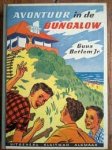 Bertlem Jr. Guus - Avontuur in de bungalow