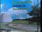 G. Teeuw - Begroeide daken in Nederland