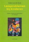 Stoel, Saskia van der - Leesproblemen bij kinderen. Ouders, kinderen en deskundigen over dyslexie