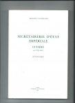 Gotteri, Nicole - Scrétairerie d'État Impériale. Guerre (an VIII-1814). Inventaire des articles AF IV 1590 à 1670.