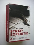 Zahler, S. Craig / Berg, A.van den en Kuitenbrouwer, R. vert. - Strafexpeditie (Mean Business on North Ganson Street)