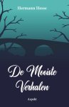 Hermann Hesse - De Mooiste Verhalen