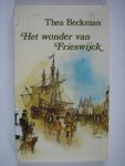 Beckman, Thea - Het wonder van Frieswijck