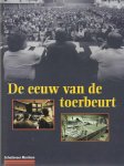 Diversen - De eeuw van de toerbeurt