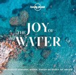 Lonely Planet - Lonely planet  -   The joy of water