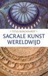 Titus Burckhardt - (1) Sacrale Kunst Wereldwijd
