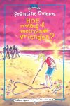 Francine Oomen - Hoe overleef ik met / zonder vrienden?
