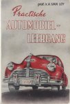 Van Loy A. - Practische automobiel-leergang
