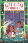 Anna Meriano - A Mixture of Mischief Love Sugar Magic, 3 Anna Meriano - A Mixture of Mischief Love Sugar Magic, 3