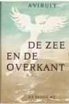 Viruly, A. - De zee en de overkant