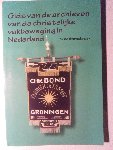 Bornebroek, Arno - Gids van de archieven van de christelijke vakbeweging in Nederland