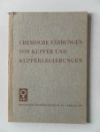  - Chemische färbungen von Kupfer und Kupferlegierungen Eine Auswahl praktisch erprobter Arbeitsweisen mit 6 Farbentafeln Folge 1