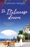 Catherine Mangan - De Italiaanse droom