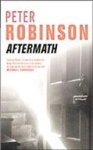 Peter Robinson - Aftermath - An Inspector Banks Mystery