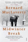 Bernard MacLaverty 21090 - Midwinter Break