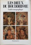 Frederic, Louis - LES DIEUX DU BOUDDHISME. Guide iconographique.