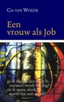 Cia van Woezik - Een vrouw als Job