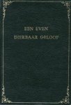 Mellegers, Pieter en Mar - Een even dierbaar geloof
